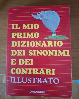Dizionario illustrato sinonimi e contrari