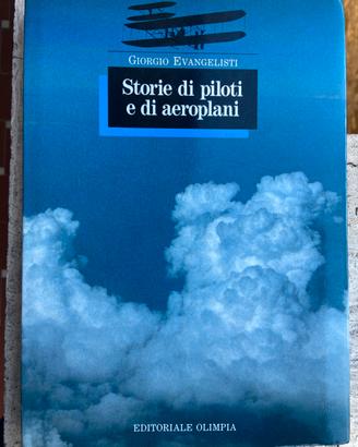 Storie di piloti e di aeroplani