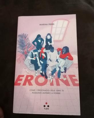 Eroine - M. Pierri