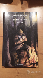 Mauro Corona, L'ultimo sorso, vita di Celio