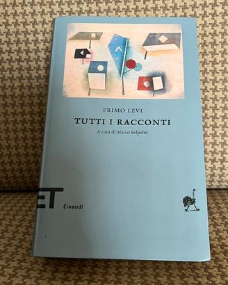 Primo Levi Tutti i racconti