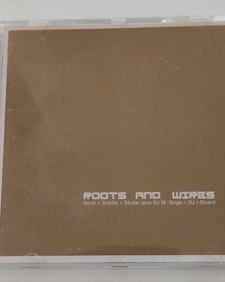 Roots and Wires