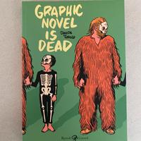 Graphic novel is dead, di Davide Toffolo