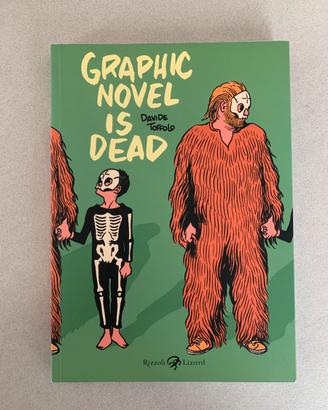 Graphic novel is dead, di Davide Toffolo