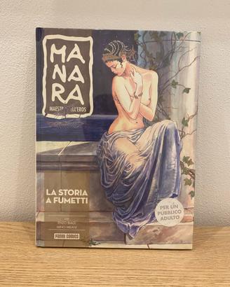Milo Manara - La Storia a Fumetti - Vol. 6 - NUOVO