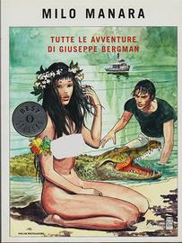 Tutte le avventure di Giuseppe Bergman Manara 2012