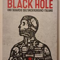 BLACK HOLE (Eris, 2016) Underground italiano