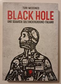 BLACK HOLE (Eris, 2016) Underground italiano
