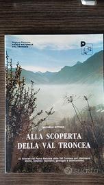 Alla scoperta della val Troncea