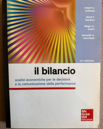 Il Bilancio. Analisi economiche per le decisioni..