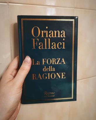 La Forza della Ragione - Oriana Fallaci