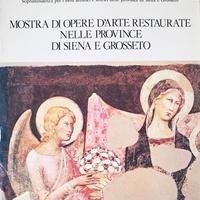 Opere D'Arte Restaurate Province Siena Grosseto 1