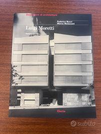 Luigi Moretti Opere e scritti Electa