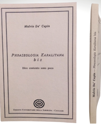 PHRASEOLOGIA KARALITANA 2 SARDEGNA DIALETTO SARDO
