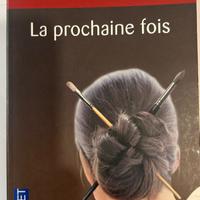 La prochaine fois di Marc Levy in francese