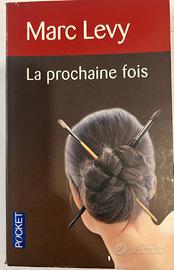 La prochaine fois di Marc Levy in francese