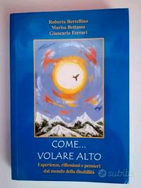 Libro "Come... volare Alto" 