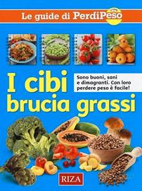 I CIBI BRUCIA GRASSI