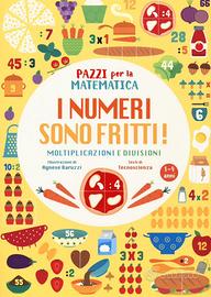 NUOVO libro di Matematica “I NUMERI SONO FRITTI”