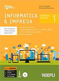 Informatica & Impresa. Per sistemi informativi