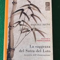 La Saggezza Del Sutra Del Loto.   Autore: Daisaku