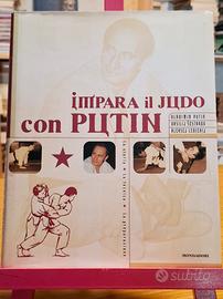 IMPARA IL JUDO CON PUTIN prima edizione 2001