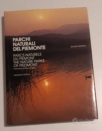 Libro Parchi naturali del Piemonte