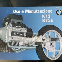 Bmw K75 - Libretto uso e manutenzione