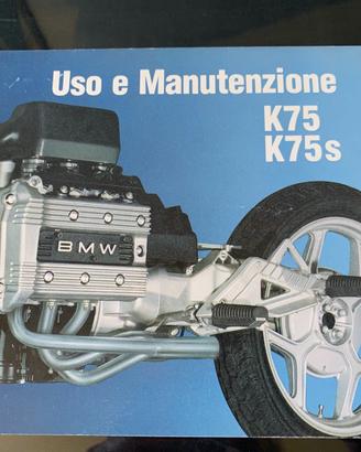 Bmw K75 - Libretto uso e manutenzione