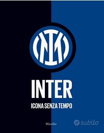Inter. Icona senza tempo. Ediz. a colori