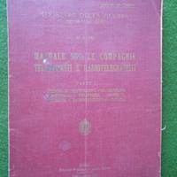 MANUALE PER LE COMPAGNIE  TELEGRAFISTI E RADIOTELE