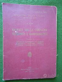 MANUALE PER LE COMPAGNIE  TELEGRAFISTI E RADIOTELE