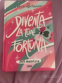 Libro “Diventa la tua fortuna” di Enrica Mannari