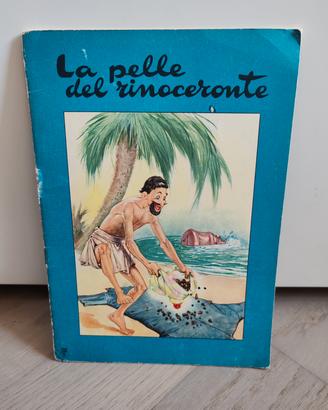 La pelle del rinoceronte collana Cuccioletti