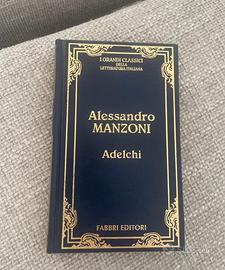 Adelchi, Piccolo Mondo Antico, Novelle