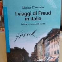 FREUD - I VIAGGI IN ITALIA - Marina D'Angelo