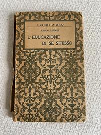 1921!! L’educazione di sé stesso - Paolo Dubois