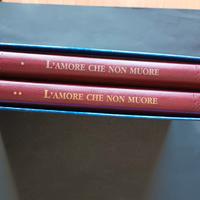 L'amore che non muore-Due volumi