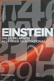 EINSTEIN - dalla relatività alle onde gravitaziona