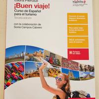 Buen Viaje! Curso de espanol para el Turismo