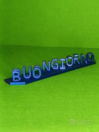 Scritta 3D “Buongiorno un c***o” 😂