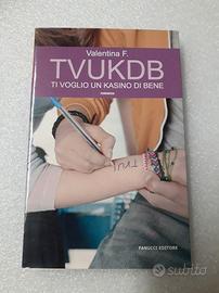 Libro, TVUKDB, ti vooglio un kasino di bene