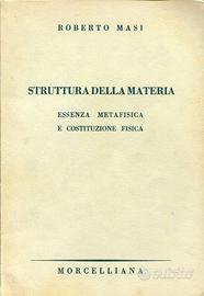 ROBERTO  MASI - COSMOLOGIA  STRUTTURA DELLA MATERI