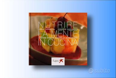 Nutrire la mente in cucina