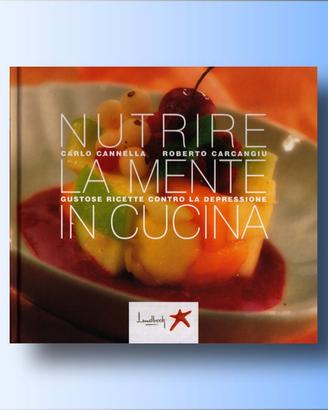 Nutrire la mente in cucina