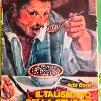 IL TALISMANO DELLA FELICITA' MANUALE DI CUCINA