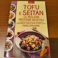 Tofu e Seitan le migliori proteine vegetali 