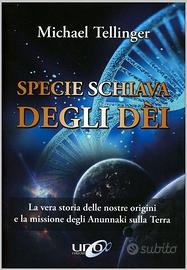 Specie schiava degli dei - Michael Tellinger