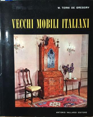 VECCHI MOBILI ITALIANI. Tipi in uso dal secolo XV