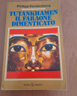 Vanderberg - Tutankhamen il faraone....